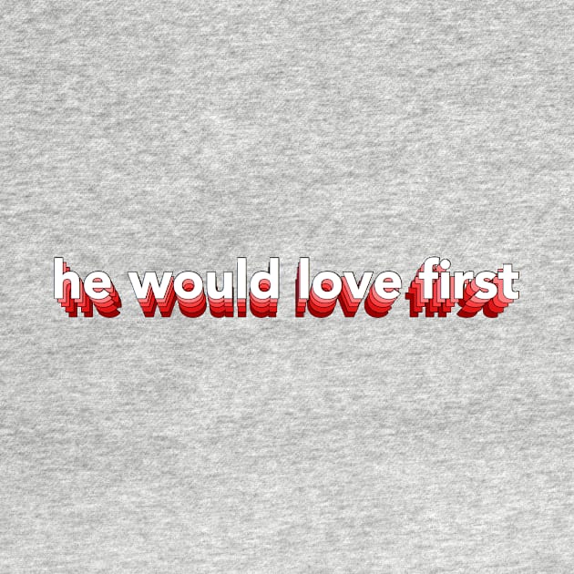 he would love first x hwlf by mansinone3